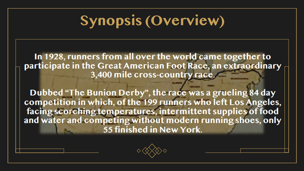 In 1928, runners from all over the world came together to participate in the Great American Foot Race, an extraordinary 3,400 mile cross-country race.